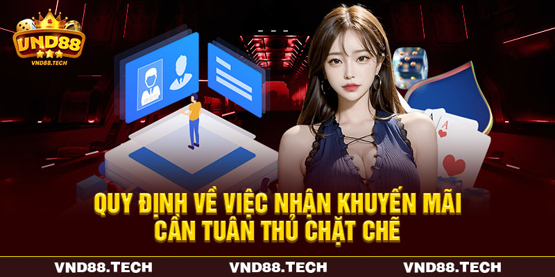 Quy định về việc nhận khuyến mãi cần tuân thủ chặt chẽ Quy định về việc nhận khuyến mãi cần tuân thủ chặt chẽ